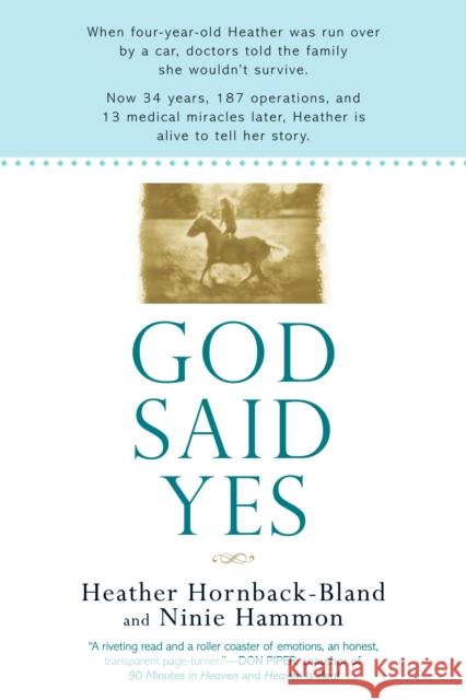 God Said Yes Heather Hornback-Bland Ninie Hammon 9780425225059 Berkley Publishing Group - książka