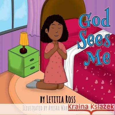 God See's Me Letitia Ross, Ayesha Warusavitharana 9781008975354 Lulu.com - książka