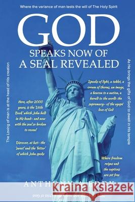 GOD Speaks Now of a Seal Revealed Anthony A. Eddy 9781950596201 Bookwhip Company - książka