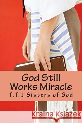 God Still Works Miracle: Will He live beyond two years old? My God My God I'm I going to Prison/ Miracle techniques Hyacinth, J. P. 9781495957024 Createspace - książka