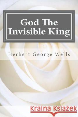 God The Invisible King Hollybook 9781522943211 Createspace Independent Publishing Platform - książka