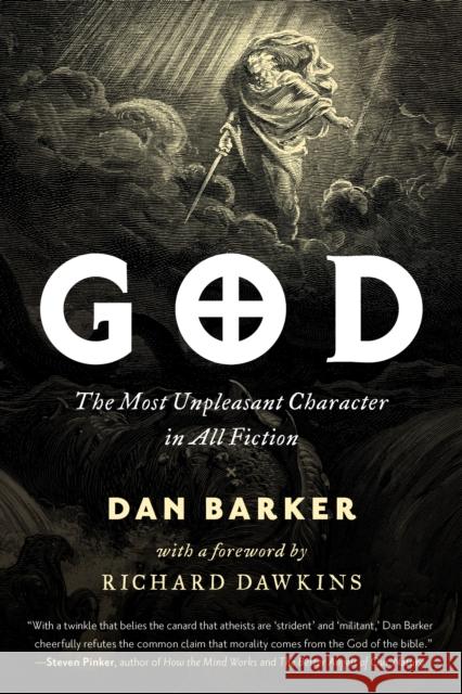 God: The Most Unpleasant Character in All Fiction Dan Barker 9781633888760 Prometheus Books - książka