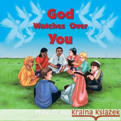 God Watches Over You Philip O. Akinyemi 9781639500659 Writers Apex - książka