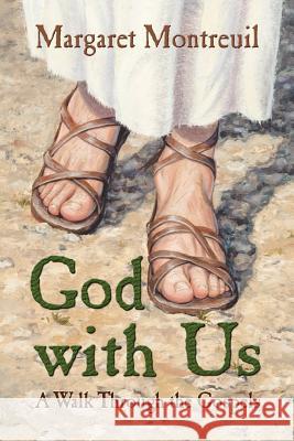 God With Us Margaret Montreuil 9781591607199 Xulon Press - książka