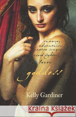 Goddess Kelly Gardiner 9780732298883 HARPER COLLINS (AUSTRALIA) - książka