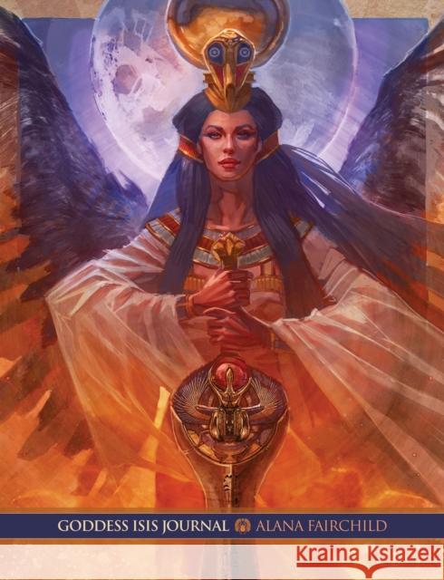 Goddess Isis Journal Fairchild, Alana (Alana Fairchild) 9781925538168  - książka