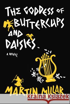 Goddess of Buttercups & Daisies Martin Millar 9781593766054 Soft Skull Press - książka