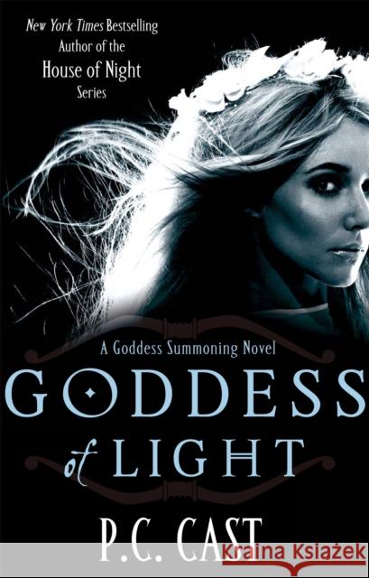 Goddess Of Light: Number 3 in series PC Cast 9780749953461 PIATKUS - książka