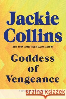 Goddess of Vengeance: A Lucky Santangelo Novel Collins, Jackie 9781250006172 St. Martin's Griffin - książka