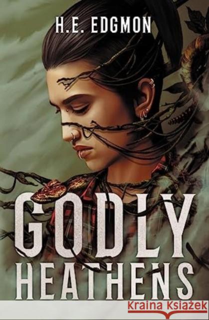 Godly Heathens H.E. Edgmon 9781837840229 Daphne Press - książka