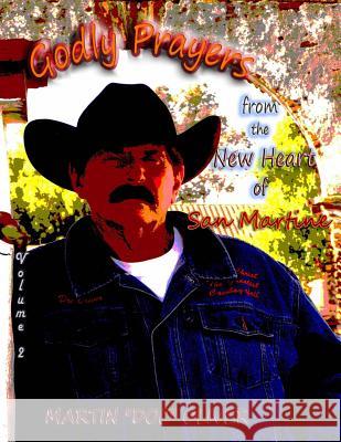 Godly Prayers from the New Heart of San Martine: Volume 2 (Arabic Version) Dr Martin W. Olive Diane L. Oliver 9781500256838 Createspace - książka