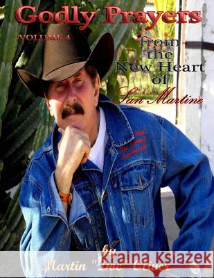 Godly Prayers from the New Heart of San Martine: Volume 4 (Persian Version) Dr Martin W. Olive Diane L. Oliver 9781500426286 Createspace - książka