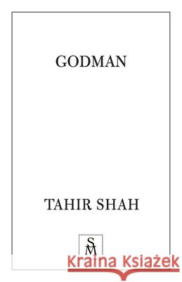 Godman Tahir Shah 9781912383535 Secretum Mundi Limited - książka