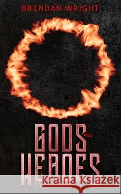 Gods and Heroes: Fall of Pandeia Brendan Wright 9781764126403 Brendan Wright - książka