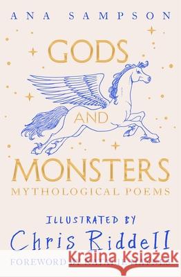 Gods and Monsters - Mythological Poems Ana Sampson 9781035023011 Pan Macmillan - książka