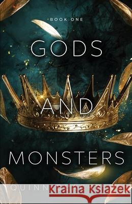 Gods and Monsters: Books 1-3, A Dark Gods Romance Quinn Blackbird 9781706569930 Independently Published - książka