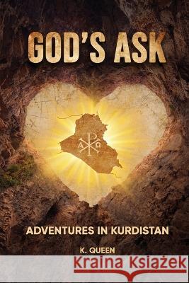 God\'s Ask Kathleen Queen 9781915852083 Non-Denominational - książka