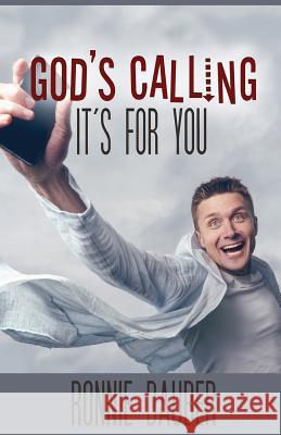 God's Calling: It's For You Dauber, Ronnie 9780994937018 Ronnie Dauber - książka