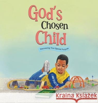 God's Chosen Child: Discovering Your Special Purpose Amoy Perkins Jagath Kosmodara 9789768266316 Brer Anancy Press - książka