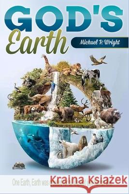 God's Earth Michael P. Wright 9781648302428 Rwg Publishing - książka