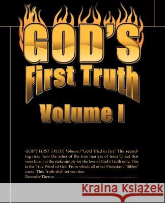 God's First Truth: Volume I Miller, Theron 9781893652156 Writers Club Press - książka