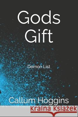 Gods Gift: Demon List Callum Hoggins 9798524068989 Independently Published - książka