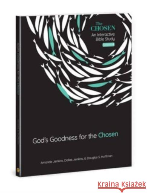 Gods Goodness for the Chosen: An Interactive Bible Study Season 4 Amanda Jenkins 9780830784585 David C Cook Publishing Company - książka