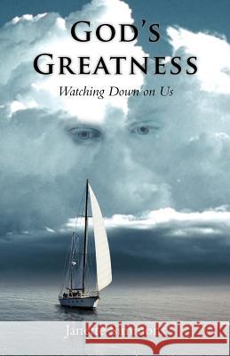 God's Greatness: Watching Down on Us Simmons, Janette 9781466964426 Trafford Publishing - książka