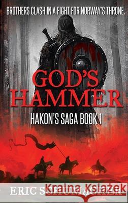 God's Hammer Schumacher, Eric 9784910557182 Next Chapter - książka