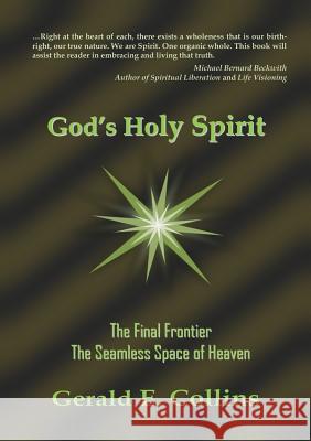 God's Holy Spirit Gerald E. Collins 9780996529631 Reflections Publishing - książka