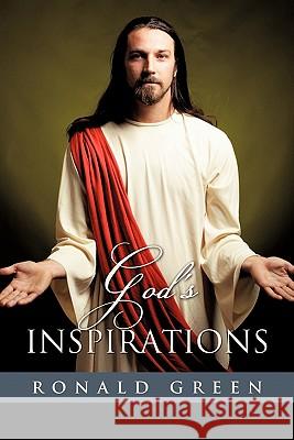 God's Inspirations Ronald Green (Coastal Carolina University, South Carolina, USA) 9781612150147 Xulon Press - książka