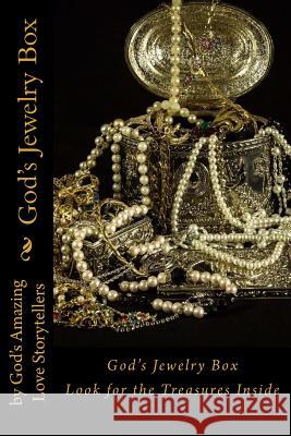 God's Jewelry Box God's Amazing Lov Sharon Booker Carolyn Hedgecock 9781986536905 Createspace Independent Publishing Platform - książka