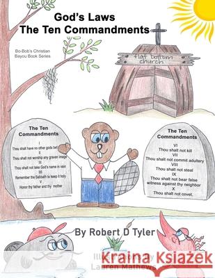 God's Laws: The Ten Commandments Tyler, Robert D. 9798533457330 Independently published - książka