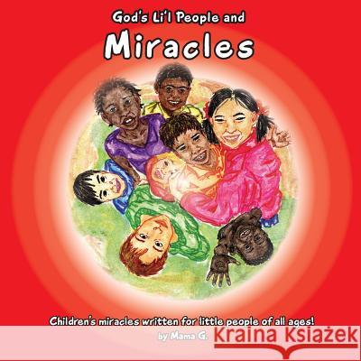 God's Li'l People and Miracles Thelma Goszleth 9781935018889 Five Stone Publishing - książka