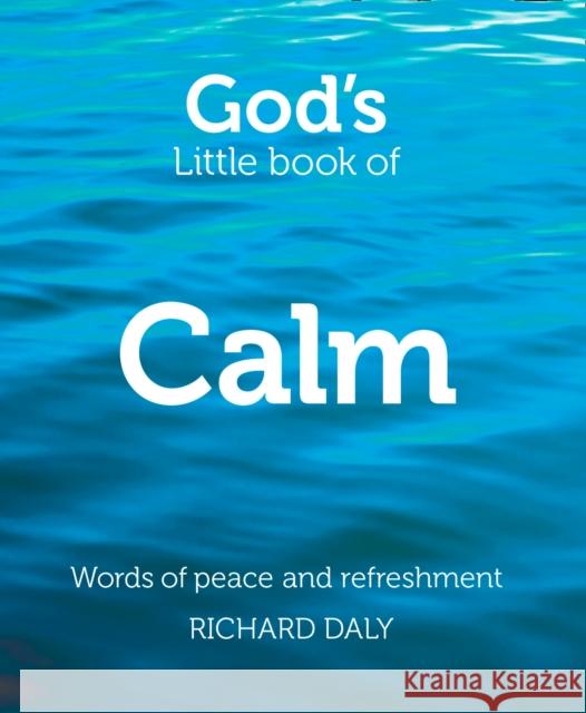 God’s Little Book of Calm: Words of Peace and Refreshment  9780007528325  - książka