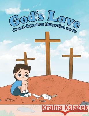 God's Love Dan Halfman 9781664236448 WestBow Press - książka