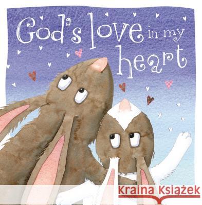 God's Love in My Heart Thomas Nelson Publishers 9780529111418 Thomas Nelson Publishers - książka