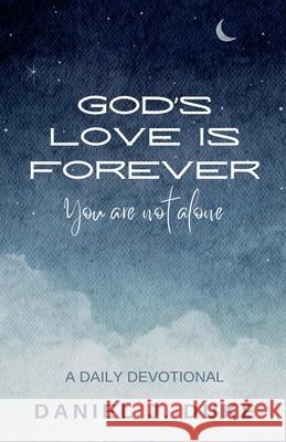God's Love Is Forever Daniel James Duke 9798893791891 Delinea Publishing - książka