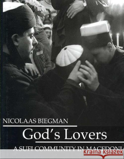 God'S Lovers Peter Prifti Biegman                                  Daniel Herwitz 9780710311917 Kegan Paul International - książka