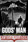 Gods' Man: A Novel in Woodcuts Ward, Lynd 9780486435008 Dover Publications
