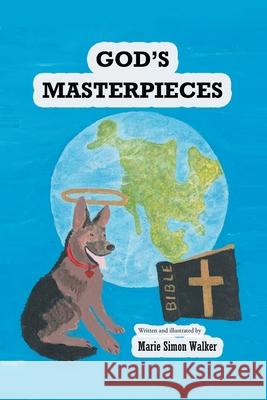 God's Masterpieces Marie Simon Walker 9781638144809 Covenant Books - książka