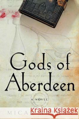 Gods of Aberdeen Micah Nathan 9780743250832 Simon & Schuster - książka