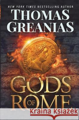 Gods of Rome Thomas Greanias 9781735085647 Atlantis Ink - książka