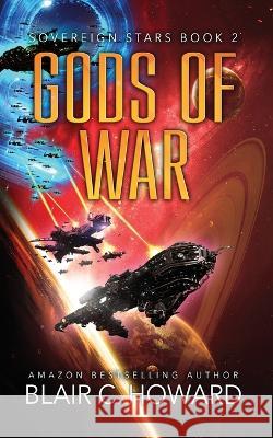 Gods of War Blair C Howard David F Berens  9798986256313 Blair C. Howard - książka