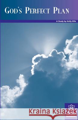 God's Perfect Plan Kelly Ellis 9781584270669 Guardian of Truth Foundation - książka