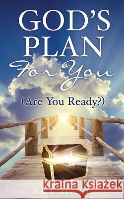 God's Plan For You (Are You Ready?) Art Hall 9781545639696 Xulon Press - książka