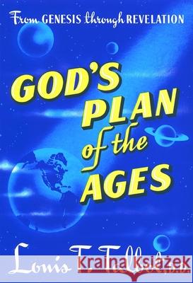 Gods Plan of Ages Talbot, Louis T. 9780802811943 Wm. B. Eerdmans Publishing Company - książka
