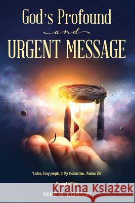 God's Profound and Urgent Message Mike Norton 9781683143352 Redemption Press - książka