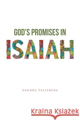 God's Promises in Isaiah Sandra Falstreau 9781638149286 Covenant Books - książka