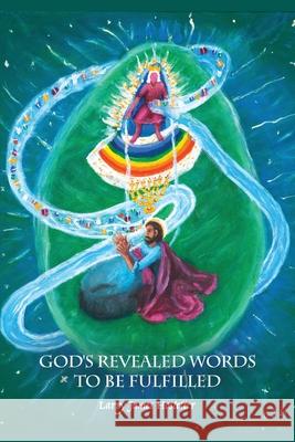 God's Revealed Words to Be Fulfilled Larry James Hostetter 9781637644850 Rosedog Books - książka